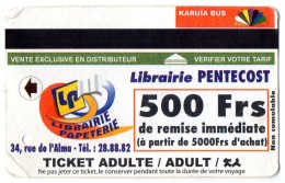 TICKET BUS  FRANCE  NOUVELLE -CALEDONIE  KARUIA BUS  Librairie PENTECOST - World