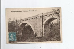 ROQUEFORT (LANDES) VIADUC DU CHEMIN DE FER (HOMME ET SON CHIEN) 1911 - Roquefort