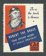 B31-34 CANADA General Motors WWII Patriotic Robert The Bruce Poster Stamp MNH - Local, Strike, Seals & Cinderellas