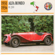 Alfa Romeo 8C 2300  1931-1934 (derrière Il Y A Un Texte Sur Les Caracteristiques De La Voiture) - Cars