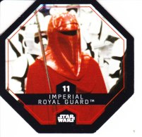 STAR WARS 2015 Vignette Jeton Image Carte LECLERC Disney Numéro 11 IMPERIAL ROYAL GUARD - Episodio I