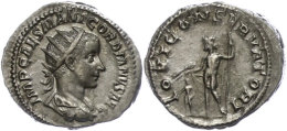 Gordianus III., 238-244, Antoninianus (4,63g), Rom. Av: Büste Nach Rechts, Darum Umschrift. Rev: Stehender... - Autres & Non Classés