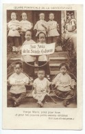 Image Pieuse /Oeuvre Pontiificale De La Ste Enfance/Aux Amis De La Ste Enfance/Souvenir De Mission/1934  CAN224 - Devotieprenten