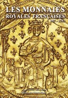 Monnaies Royales Françaises 987-1793 - Books & Software