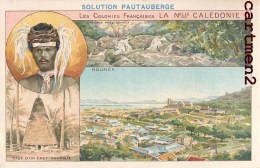 LES COLONIES FRANCAISES NOUVELLE-CALEDONIE CANAQUE NOUMEA CANALA OCEANIE PUBLICITE PAUTAUBERGE - Nueva Caledonia