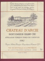 120516 - ETIQUETTE VIN - BORDEAUX -  1982 CHATEAU D'ARCIE SAINT EMILION GRAND CRU BAUGIER - Red Wines