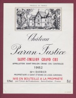 120516 - ETIQUETTE VIN - BORDEAUX -  1982 CHATEAU PARAN JUSTICE SAINT EMILION - BARBIER A ST ETIENNE DE LISSE - Red Wines