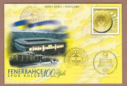 AC - TURKEY POSTAL STATIONARY - 100th ANNIVERSARY OF FENERBAHCE SPORTS CLUB 05 MAY 2007 - Ganzsachen