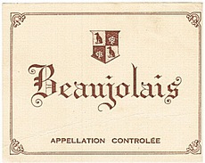 ETIQUETTE - BEAUJOLAIS - - Beaujolais