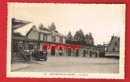 Orne - BAGNOLES DE L´ORNE  - La Gare ... - Bazoches Sur Hoene