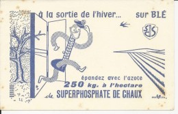 Buvard SUPERPHOSPHATE DE CHAUX :  A La Sortie De L'hiver épandez Avec L'azote Sur Le Blé - Landbouw