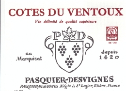 1 Etiquette Ancienne De COTES DU VENTOUX - PASQUIER DESVIGNES - ST LAGER - Côtes Du Ventoux