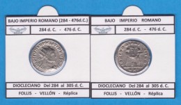 BAJO Imperio Romano DIOCLECIANO Del 284 Al 476 D.C.  FOLLIS VELLON  Réplica T-DL-11.759 - Fausses Monnaies