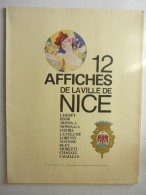 12 Affiches De La Ville De Nice  1973 - Côte D'Azur