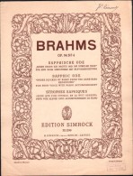 Partition :  STROPHES SAPHIQUES, OP.94 N°4, Rose Que L'on Cueille, En La Nuit Sereine - BRAHMS  -  Edition Simrock - A-C