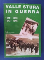 M#0Q11 VALLE STURA IN GUERRA Centro Di Documentazione Valle Stura 1996 - Italienisch