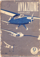 AVIAZIONE POPOLARE - N.9 ANNO II - 1946 - Italia