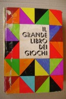 PDA/9 IL GRANDE LIBRO DEI GIOCHI Mondadori 1970/scacchi/domino/giochi Di Carte/biglie/dadi - Juegos