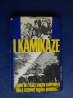 M#0Q53 F.Castro I KAMIKAZE De Vecchi Ed.1970/PILOTI SUICIDI GIAPPONESI AVIAZIONE - Italien