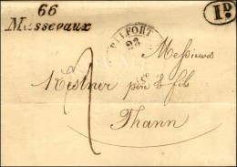 66 / Massevaux + Càd T 12 BELFORT (66) Et 1d Sur Lettre Avec Texte Daté De Niederbruck. 1834. (cote :... - Otros & Sin Clasificación