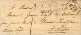 42 / La Meilleraye / CHATEAUBRIANT + Dateur A Sur Lettre Pour Nantes. 1830. (cote : 1000). - TB / SUP. - RR. - Otros & Sin Clasificación