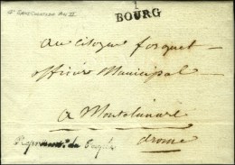 Représentant Du Peuple + 1 / BOURG Sur Lettre En Franchise Avec Texte Daté De Bourg... - Otros & Sin Clasificación