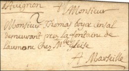 '' D'Avignon '' (L N° 1) Sur Lettre Pour Marseille Taxe 2. 1699. - TB. - R. - ....-1700: Precursores