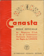 REGLES DE JEUX DE CARTES  *Le Canasta  *Le Triboulet Editeur MONACO - Autres & Non Classés