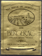 297 - Bergerac - 1979 - Vin Rouge De Bergerac - Union Des Viticulteurs De Port Sainte Foy 33220 Dordogne - Bergerac