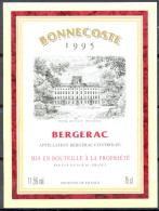 230 - Bergerac - 1995 - Bonnecoste - Mis En Bouteille à La Propriété - Par UVP à F 24 - Bergerac