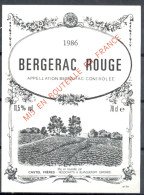 300 - Bergerac Rouge - 1986 - Mis En Bouteille Par Castel Frères - Négociants à Blanquefort - Gironde - Bergerac