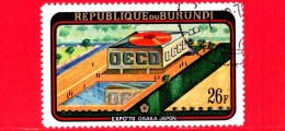 BURUNDI - Nuovo Oblit. - 1970 - EXPO '70 Osaka - 26 - Nuevos