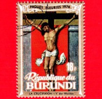 BURUNDI - Nuovo Oblit. - 1974 - Pasqua - Crocifissione,  Di R. Van Der Weyden - 18 - Nuevos