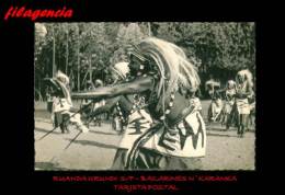 TRASTERO. RUANDA URUNDI. ENTEROS POSTALES. TARJETA POSTAL S/F. BAILARINES DE LA ETNIA N'KARANGA - Autres & Non Classés