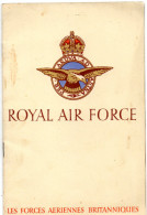 LIVRET ROYALE AIR FORCE  Les Forces Aériennes Britanniques - Grande-Bretagne
