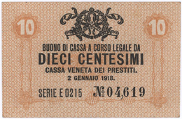 10 Centesimi - CASSA VENETA DEI PRESTITI - Year 1918 - Buoni Di Cassa