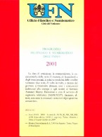 VATICANO - 2001 - Nuovo - Programma Filatelico E Numismatico - Cartas & Documentos