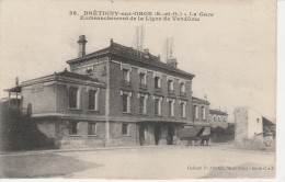 91 - BRETIGNY SUR ORGE - La Gare Embranchement De La Ligne De Vendôme - Bretigny Sur Orge