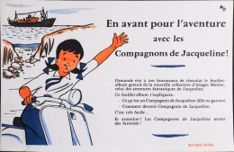 BUVARD ANCIEN - En Avant Pour L'Aventure Avec Le Compagnons De JACQUELINE - Très Bon Etat - - Enfants