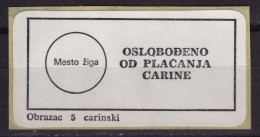 " Customs Duty Free " - Self Adhesive Postal LABEL - 1980´s Yugoslavia - Not Used - Servizio