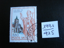 Vatican - Année 1991 - Voyages De Jean-Paul II - 550 Lires - Y.T. 915 - Oblitéré - Used - Gestempeld - Usados