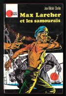 Coll. POINT ROUGE N°1 : MAX LARCHER Et Les SAMOURAÏS //Jean-Michel Charlier - Hachette 1972 - Hachette - Point Rouge