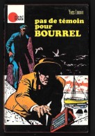 Coll. POINT ROUGE N°10 : Pas De Témoin Pour Bourrel //Yves Louvin - Hachette 1972 - Hachette - Point Rouge