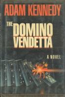 The Domino Vendetta: A Novel By Kennedy, Adam (ISBN 9780825301995) - Crime/ Detective
