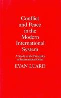 Conflict And Peace In The Modern International System By Luard, Evan (ISBN 9780333448373) - Politiek/ Politieke Wetenschappen
