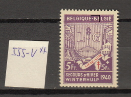 Belgie - Belgique Ocb Nr:  555 -  V **  MNH  (zie Scan) - Autres & Non Classés