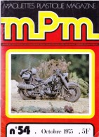 REVUE MENSUELLE N°54 OCTOBRE 1975 MAQUETTES PLASTIQUE MAGAZINE MPM MAQUETTISME COUVERTURE BMW R-75 PRODUITE PAR E.S.C.I. - Modélisme