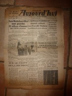 1942 Journal Raciste  AUJOURD'HUI :Jacques Doriot à Troyes évoque La Noble Tâche De Ses Légionnaires; - Informations Générales