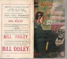 Romans. Policier. J.-A. Flanighiam. La Vengeance D'Harry-le-Tendre (les Aventures De Bill D'ISLEY) (Lutèce) - Lutèce, Ed. De