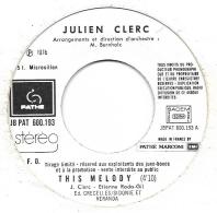 SP 45 RPM (7") Julien Clerc " This Melody " Juke-box Promo - Collector's Editions